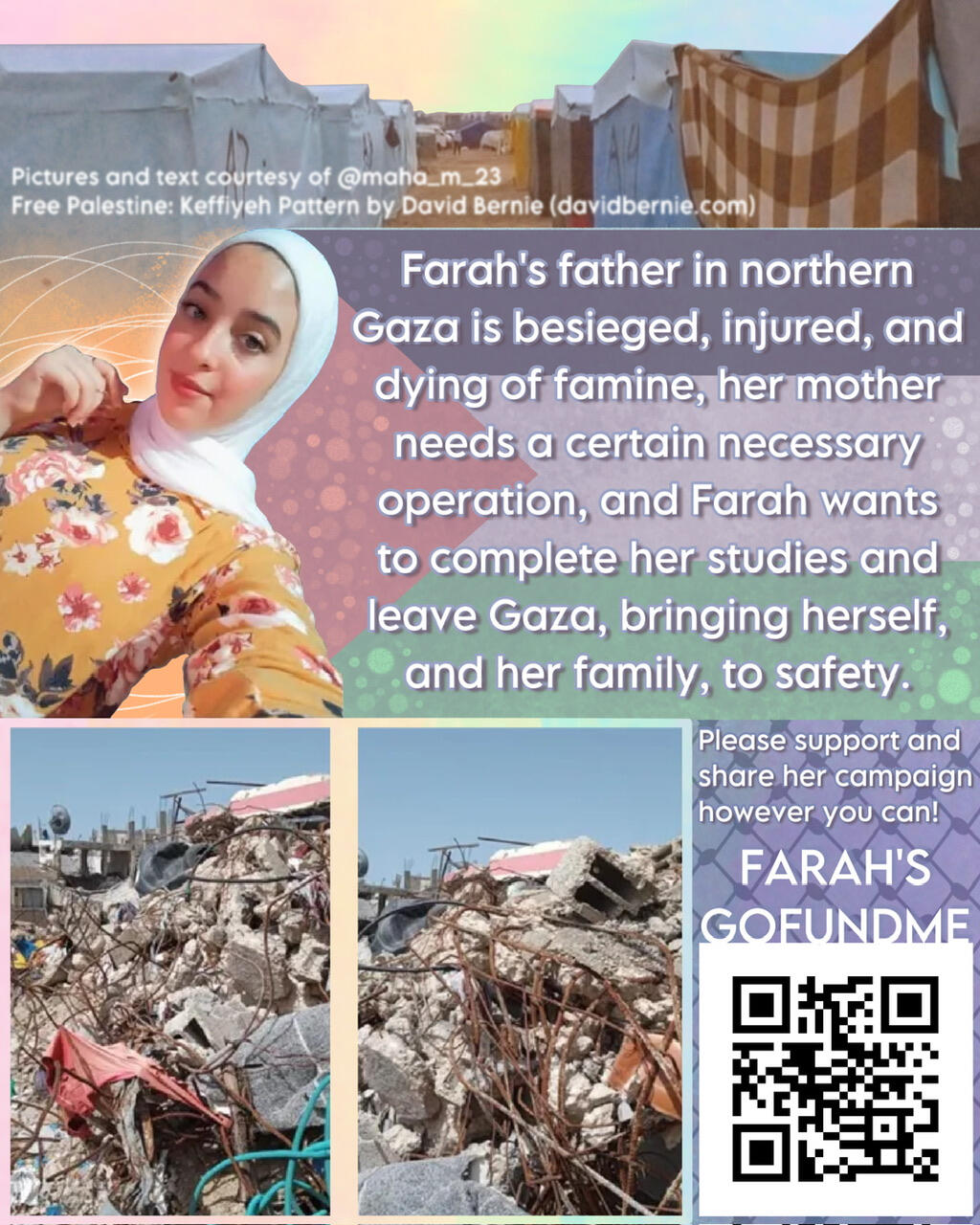 start image description: a design whose top half shows a series of tents, and whose bottom half shows two pictures of a house destroyed by the occupying forces. In the middle is a picture of Farah beside a Palestinian flag, with text which reads as follows